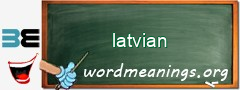 WordMeaning blackboard for latvian